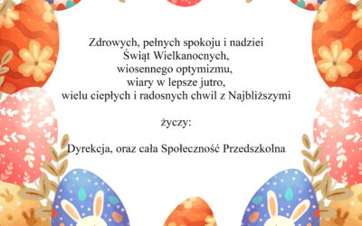 Życzenia z okazji Świąt Wielkanocnych