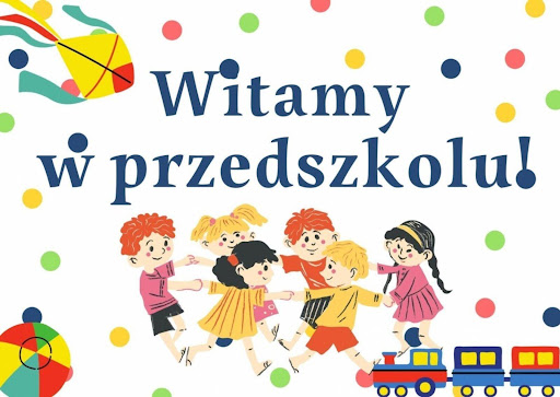 Witamy w Przedszkolu